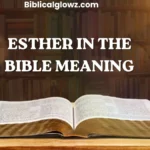 Esther in the Bible Meaning