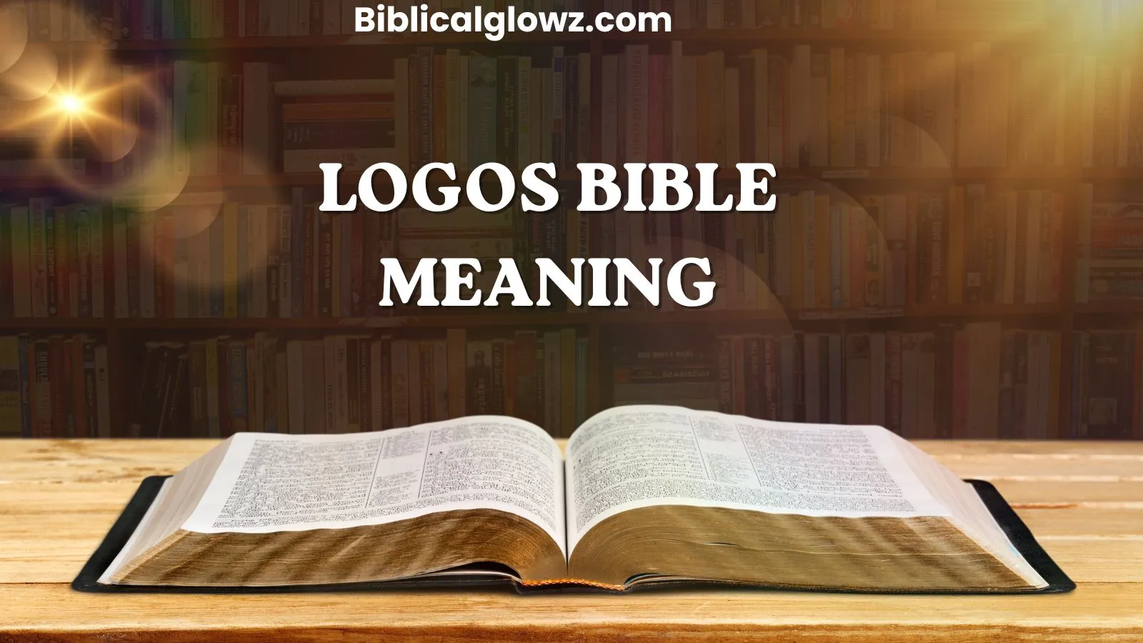 Logos Bible Meaning