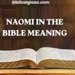 Naomi in the Bible Meaning