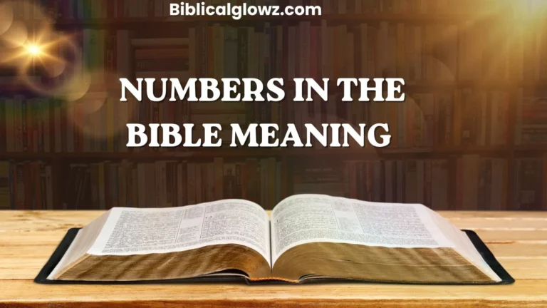 Numbers in the Bible Meaning