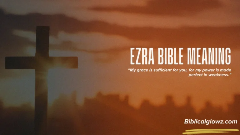 Ezra Bible Meaning