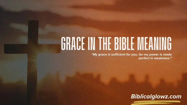 Grace in the Bible Meaning