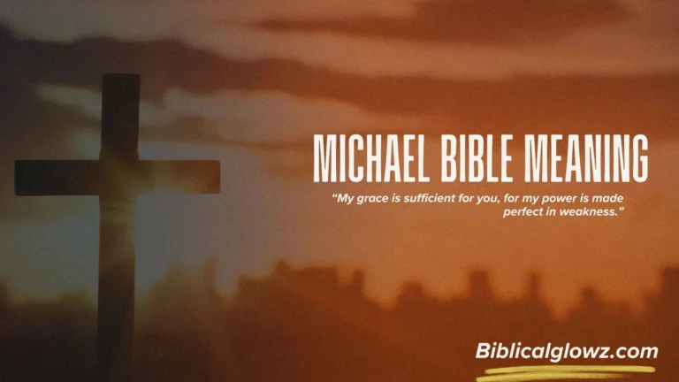 Michael Bible Meaning