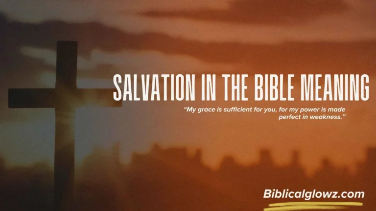 Salvation in the Bible Meaning