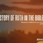 Story of Ruth in the Bible Meaning
