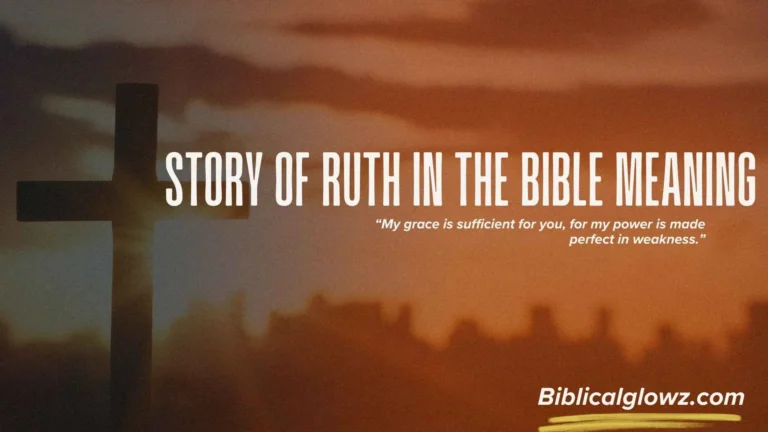 Story of Ruth in the Bible Meaning