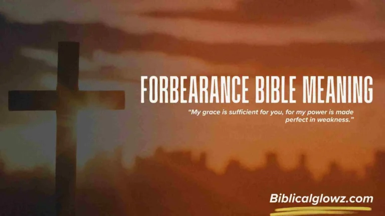 Forbearance Bible Meaning