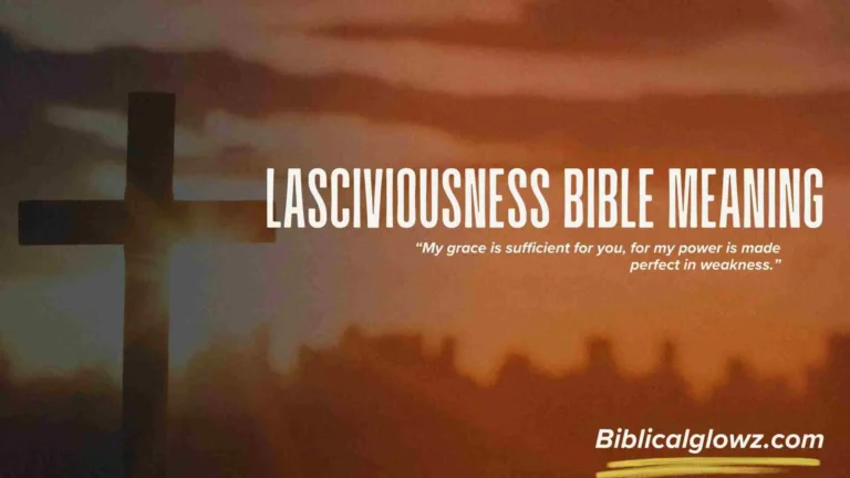 Lasciviousness Bible Meaning