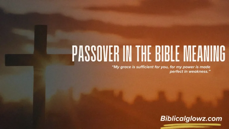 Passover in the Bible Meaning
